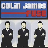 Colin James - Fuse