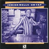 Junior Wells - On Tap