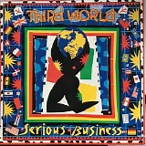 Third World - Serious Business