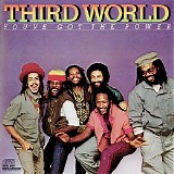Third World - You've Got The Power