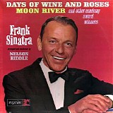 Frank Sinatra - Days Of Wine And Roses Moon River And Other Academy Award Winners