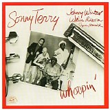 Sonny Terry, Johnny Winter, Willie Dixon - Whoopin'