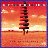 Brecker Brothers, The - Out Of The Loop
