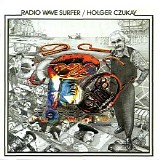 Holger Czukay - Radio Wave Surfer