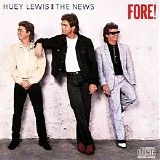 Huey Lewis And The News - Fore!