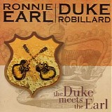 Ronnie Earl & Duke Robillard - The Duke Meets The Earl