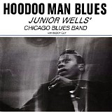 Junior Wells - Hoodoo Man Blues