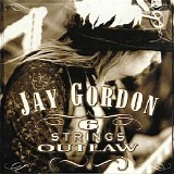 Jay Gordon - 6 Strings Outlaw