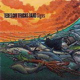 Tedeschi Trucks Band - Signs