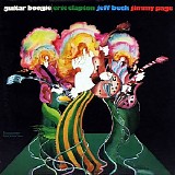Eric Clapton, Jeff Beck & Jimmy Page - Guitar Boogie