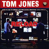 Tom Jones - Reload
