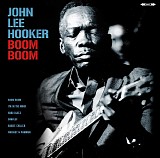 John Lee Hooker - Boom Boom