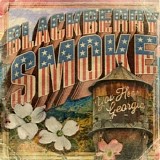 Blackberry Smoke - You Hear Georgia