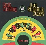 Marley, Bob (Bob Marley) - The Best of the Upsetter Years 1970-1971 (Bob Marley vs. Lee Scratch Perry)