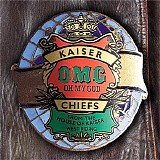 Kaiser Chiefs - Oh My God