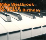 Mike Westbrook - On Duke's Birthday