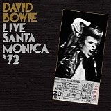 David Bowie - Santa Monica '72 [Live]