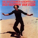 Herman van Veen - Die seltsamen Abenteuer des Herman van Veen