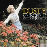 Dusty Springfield - Heart & Soul