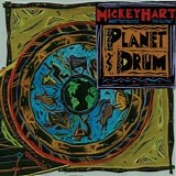 Mickey Hart - Planet Drum