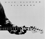 Eric Clapton - Slowhand