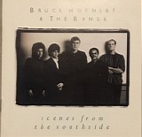 Bruce Hornsby And The Range - Scenes From The Southside