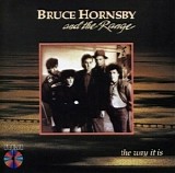 Bruce Hornsby And The Range - The Way It Is