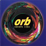 The Orb - Europe 1992