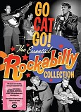 Various artists - Go Cat Go! The Essential Rockabilly Collection