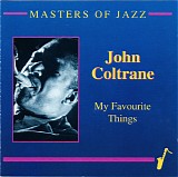 John Coltrane - My Favourite Things