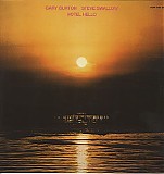 Gary Burton & Steve Swallow - Hotel Hello