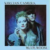 Kirlian Camera - Blue Room