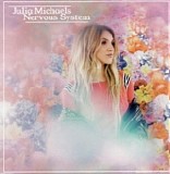 Julia Michaels - Nervous System