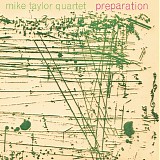 Mike Taylor - Preparation