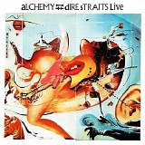Dire Straits - Alchemy: Dire Straits Live, Disc 2