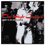 Style Council, The - Shout to the Top: The Collection