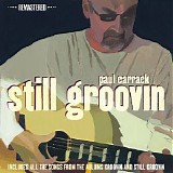 Paul Carrack - Still Groovin'