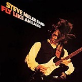 Steve Miller Band - Fly Like an Eagle [30th Anniversary Edition] [CD/DVD]
