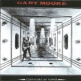 Gary Moore - Corridors of Power [UK Bonus Tracks]