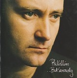 Phil Collins - ...But Seriously