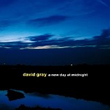 David Gray - A New Day At Midnight