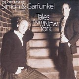 Simon & Garfunkel - Tales From New York, Disc 1