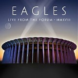 Eagles - Live From The Forum MmXVIii, Disc 2
