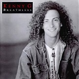 Kenny G - Breathless