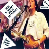 Paul McCartney - Live In Los Angeles