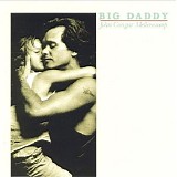 John Mellencamp - Big Daddy