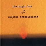 Machine Translations - The Bright Door