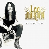 Lee Aaron - Radio On !