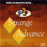 Strange Advance - Over 60 Minutes With… Strange Advance