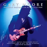 Gary Moore - Parisienne Walkways: The Blues Collection